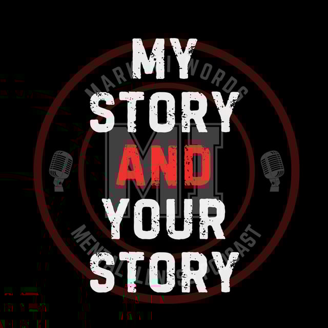 My Story and Your Story | Mark MI Words image