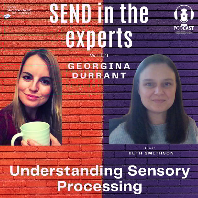 Understanding Sensory Processing - Georgina Durrant in conversation with Beth Smithson image