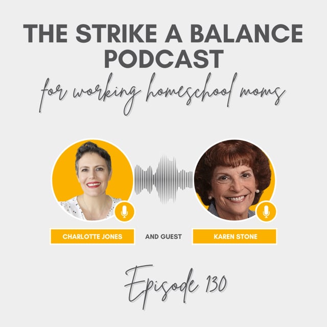 The Power of EQ for Children | Karen Stone, EqForChildren.com | The Strike a Balance Podcast for Working Homeschool Moms, S3 E130  image