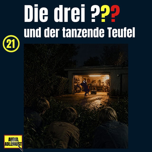 Die drei Fragezeichen ...und der tanzende Teufel - ??? - Folge 21 - Audio Adlernest (#127) image