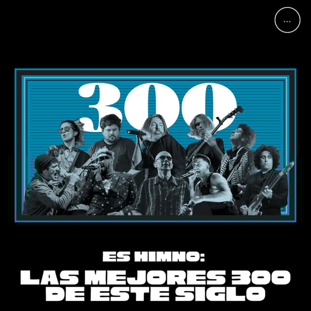 Es Himno: Las mejores 300 de este siglo image