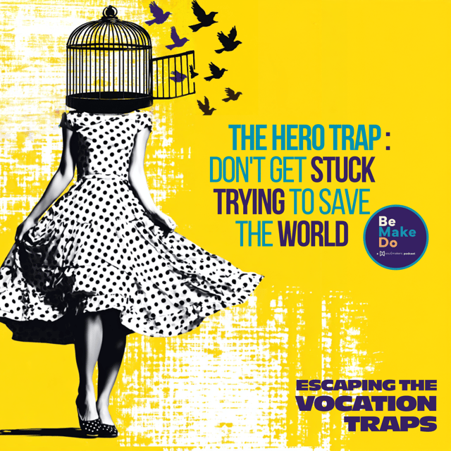 The Hero Trap: Don't Get Stuck Trying to Save the World image