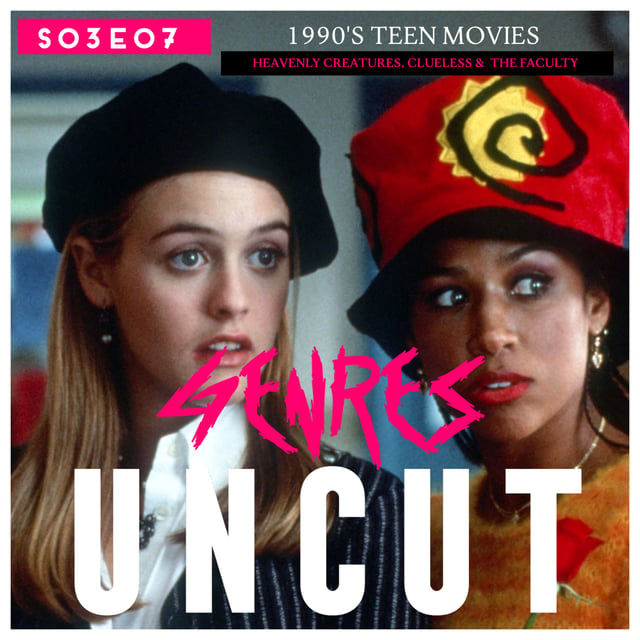 S03E07 - 1990s Teen Movies (Feat. Clueless and More) image