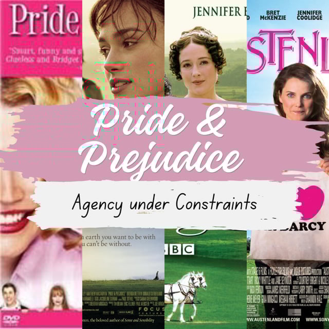 Ep 41 - Pride and Prejudice: Agency Under Constraints image