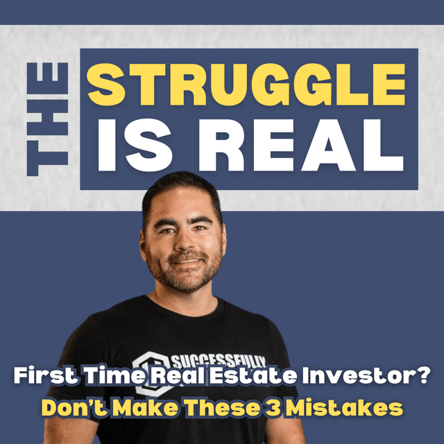 First Time Real Estate Investor? Don’t Make These 3 Mistakes | E136 Dustin Heiner image