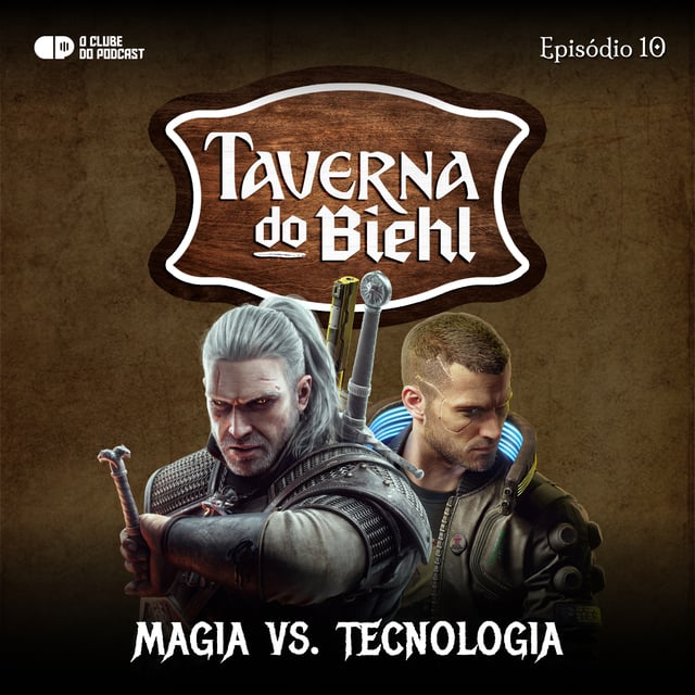 Taverna do Biehl 10 - Magia vs. Tecnologia image