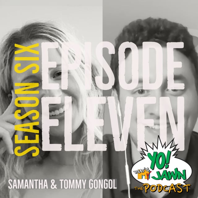 Ep. 6.11 - Samantha & Tommy Gongol image