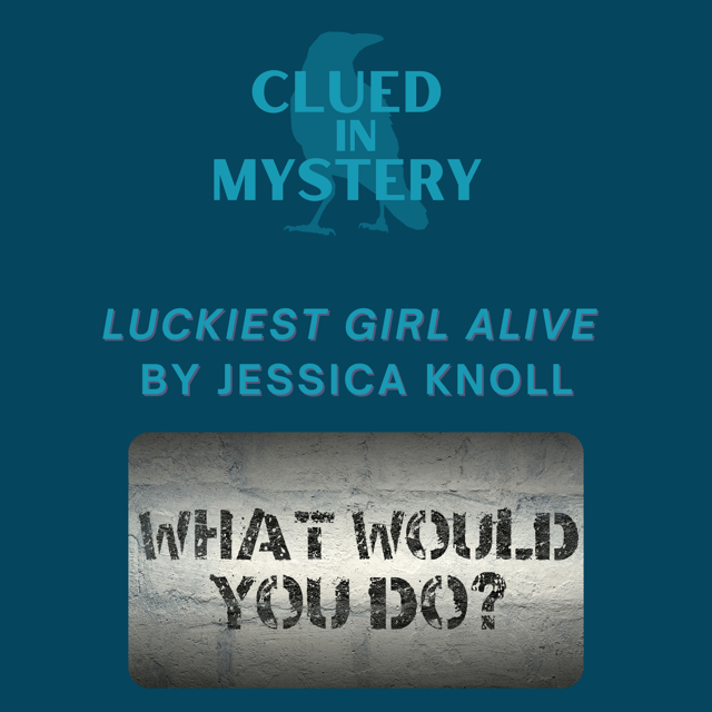 What Would You Do: Luckiest Girl Alive  image
