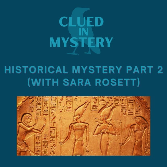 Historical Mystery (part 2 with Sara Rosett) image