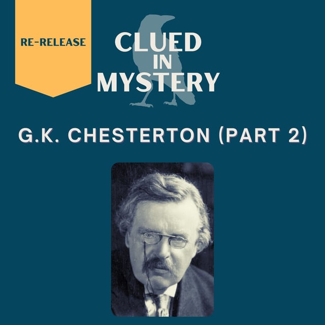 [Re-release] G.K. Chesterton (part 2) image