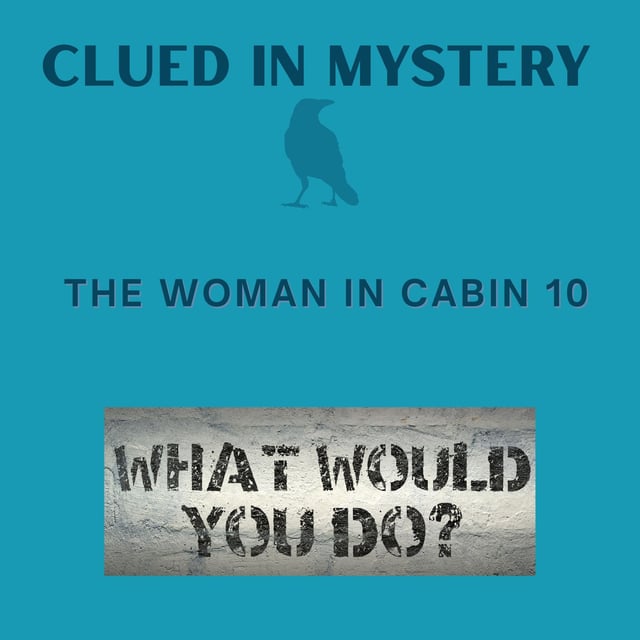 What Would You Do: The Woman in Cabin 10 image