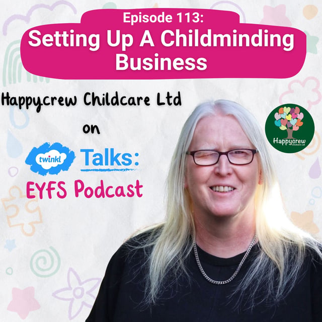 Episode 113: Setting up a Childminding Business image