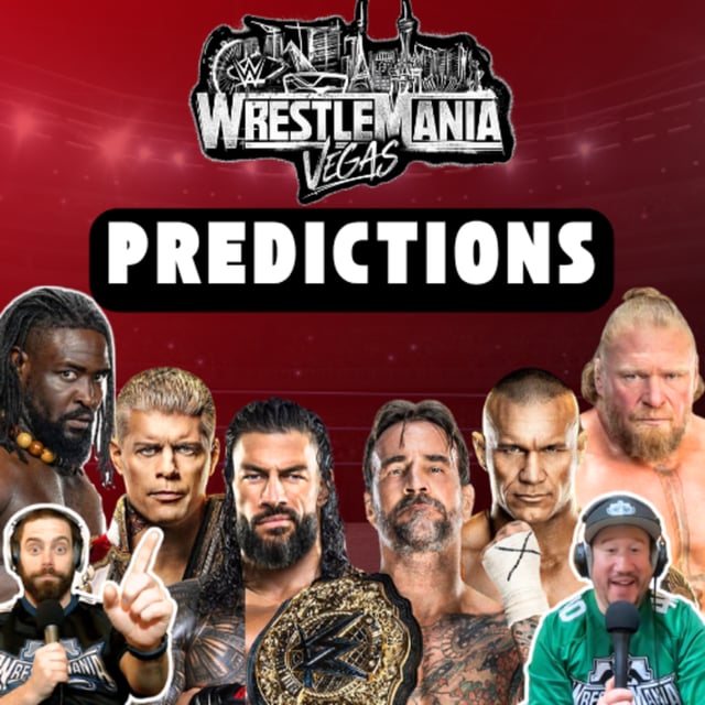 Our Wrestlemania 42 Predictions! | 1 Set - Episode 220 image