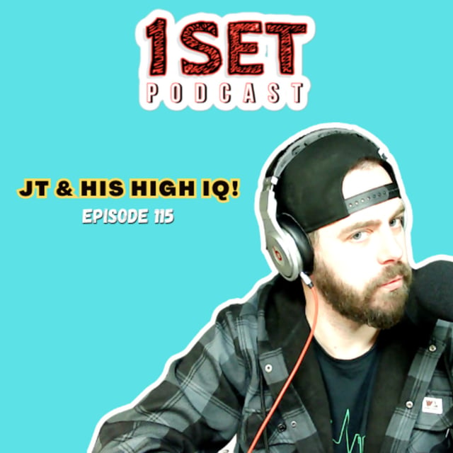JT & His High IQ | 1 Set - Episode 115 image