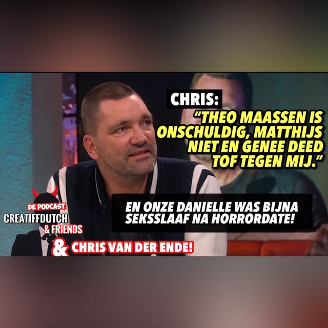 "Theo Maassen is onschuldig, Matthijs niet en Genee deed tof tegen mij." image