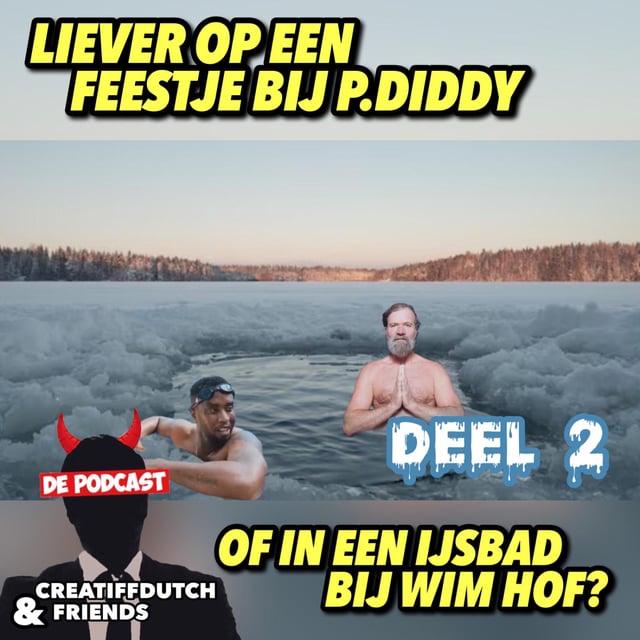Liever op een feestje bij P. Diddy of in een ijsbad bij Wim Hof (deel 2) image