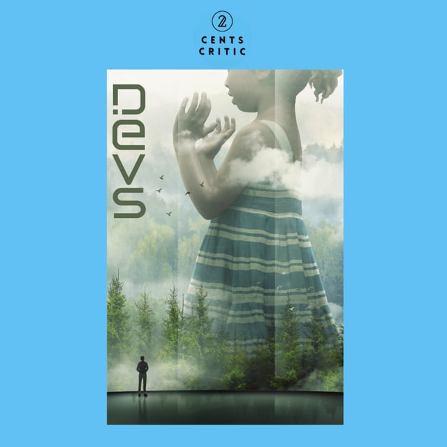 #204 – Devs | Created by Alex Garland (with Anna) image