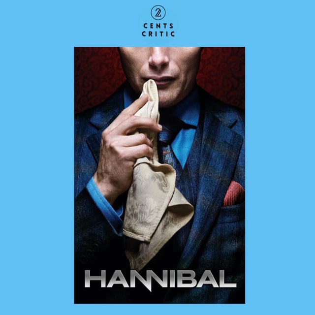 #210 – Hannibal | Developed by Bryan Fuller (with Robyn Zabukovec) image