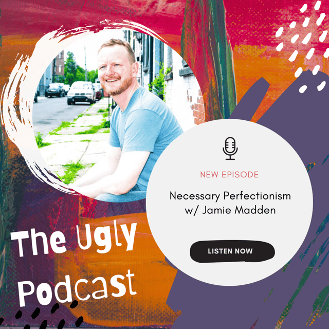 Necessary Perfectionism w/ Jamie Madden image