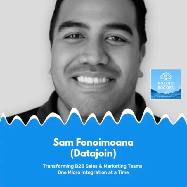 Sam Fonoimoana (Datajoin) \\ Transforming B2B Sales & Marketing Teams One Micro Integration at a Time image