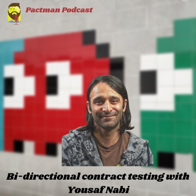 Bi-directional contract testing with Yousaf Nabi image