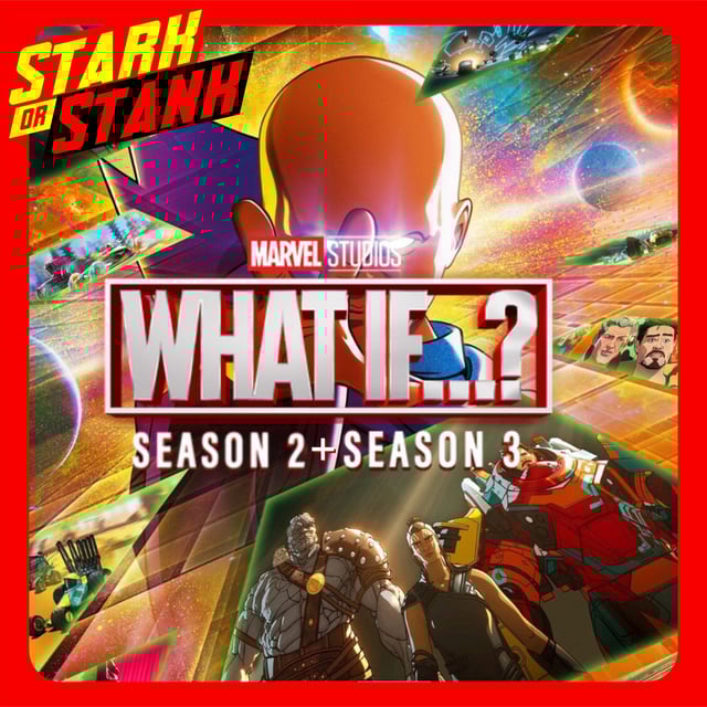 Stark Or Stank #55 - What If Season 2 and 3 image