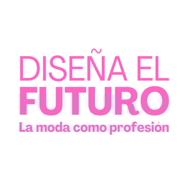 T. 3 | Especial: Diseña el futuro, la moda como profesión image