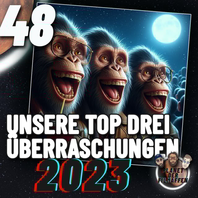 48 - Unsere TOP DREI Überraschungen im Jahr 2023 image