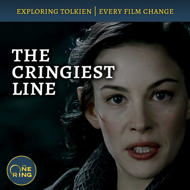 156. The Cringiest Line in Lord of the Rings : Film Changes #42 and #43 image