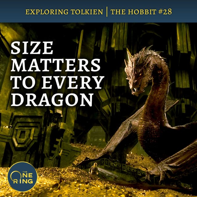 142. Size Matters to Every Dragon – The Hobbit #28 image