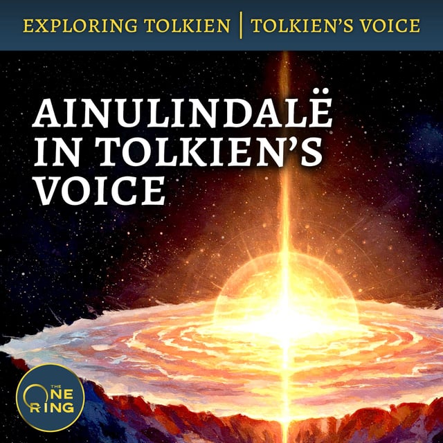 133. Ainulindalë – A Reading in JRR Tolkien’s Voice image