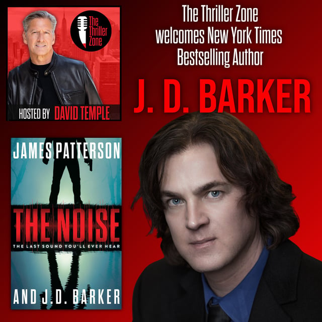 J D Barker New York Times Bestselling Author By David Temple · Zencastr