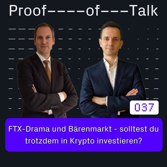 #37 FTX-Drama und Bärenmarkt - solltest du trotzdem in Krypto investieren? mit Martin Leinweber und Jörg Willig image