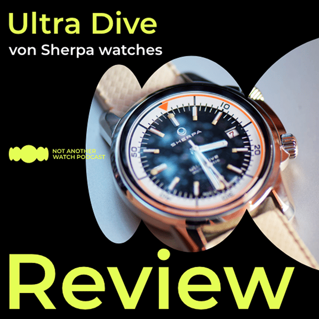 Shortcast - #3 : Review der Sherpa Watches UltraDive image