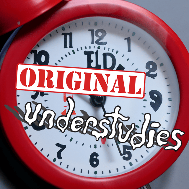 Original Understudies - EP 93- Politeness Timer image