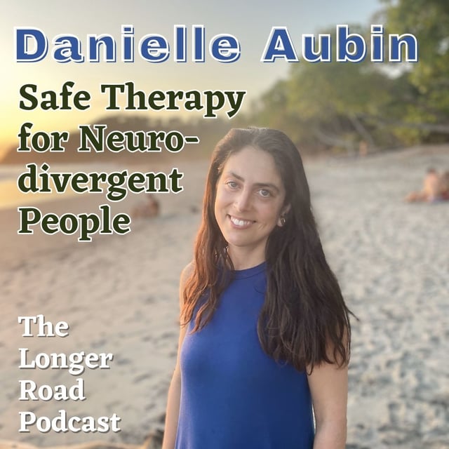 074 Safe Therapy for Neurodivergent People with Danielle Aubin image
