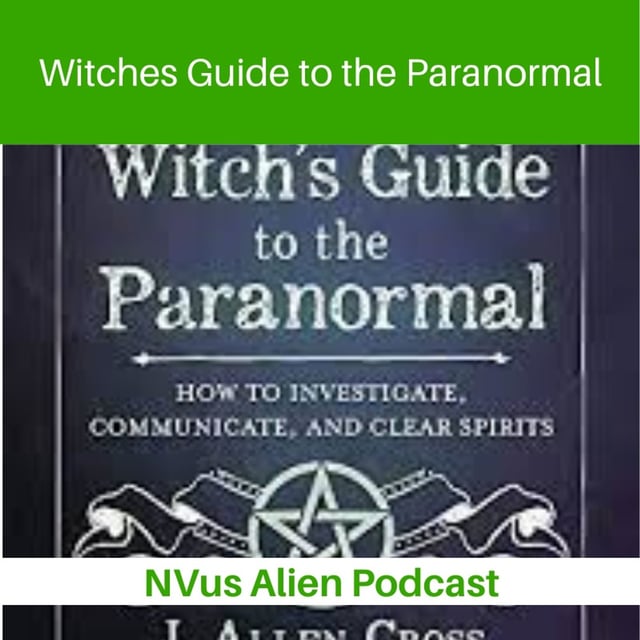 🪄The Witches Guide to the Paranormal with J Allen Cross👻 image