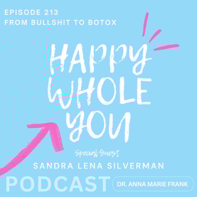 213. From Bullshit to Botox with Sandra Lena Silverman image