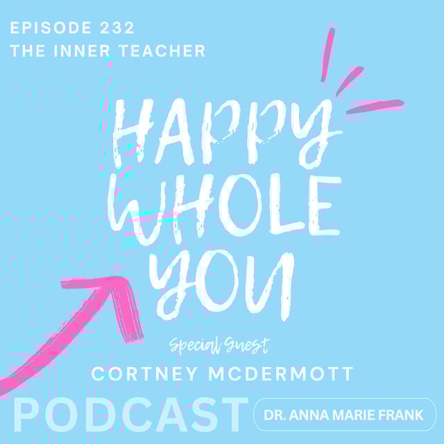 232. The Inner Teacher with Cortney McDermott image