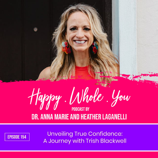 154. Unveiling True Confidence: A Journey with Trish Blackwell image