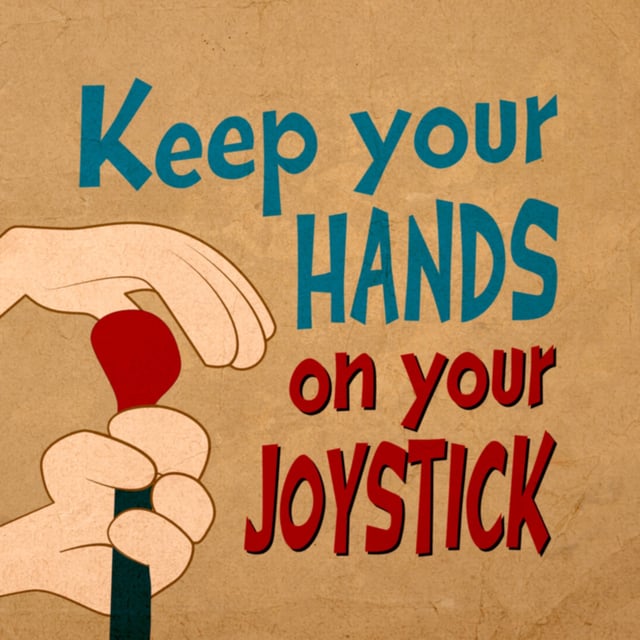 53. Keep your hands on your joystick image