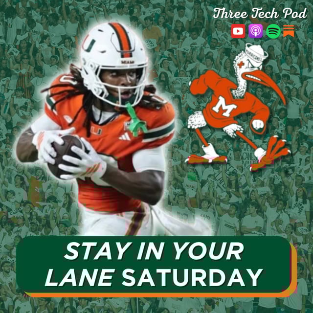 Week Six Preview: Stay In Your Lane Saturday! Canes first road test, Vandy visits Alabama, and the Red Raiders ride into Houston - Episode 327 image