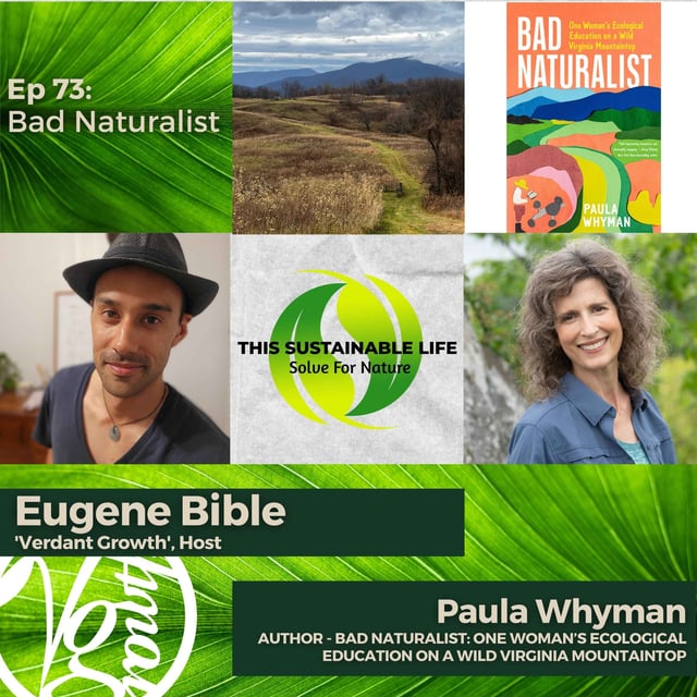 Bad Naturalist w/ Paula Whyman image