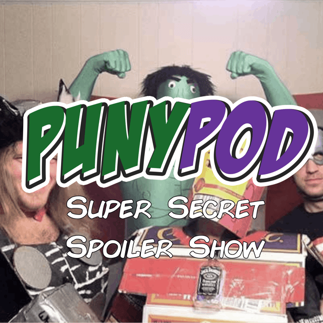 Puny Pod | Super Secret Spoiler Show - Marvel's The Avengers (from the Quantum Realm) image