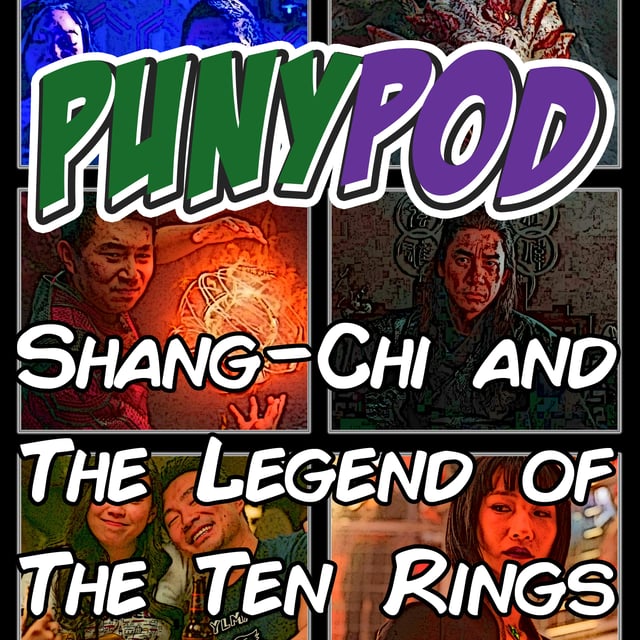 Puny Pod | Phase 4 Episode 6 - Shang-Chi and the Legend of the Ten Rings image