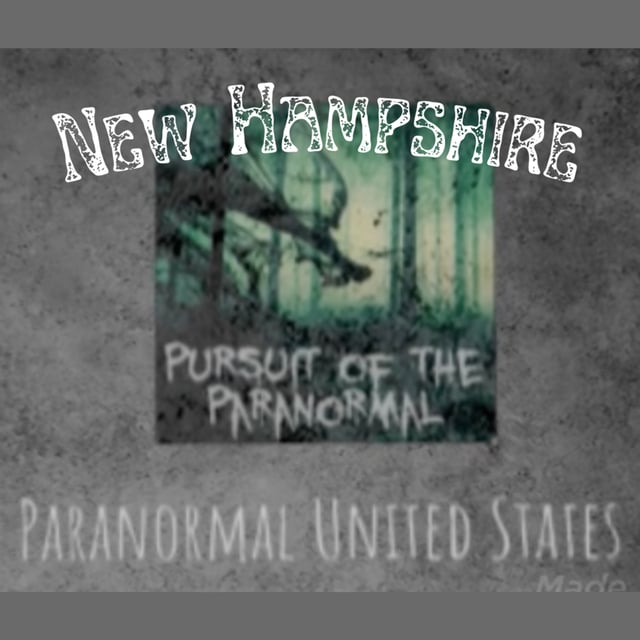 Paranormal United States Ep 29: New Hampshire - The Haunted James House of Hampton image