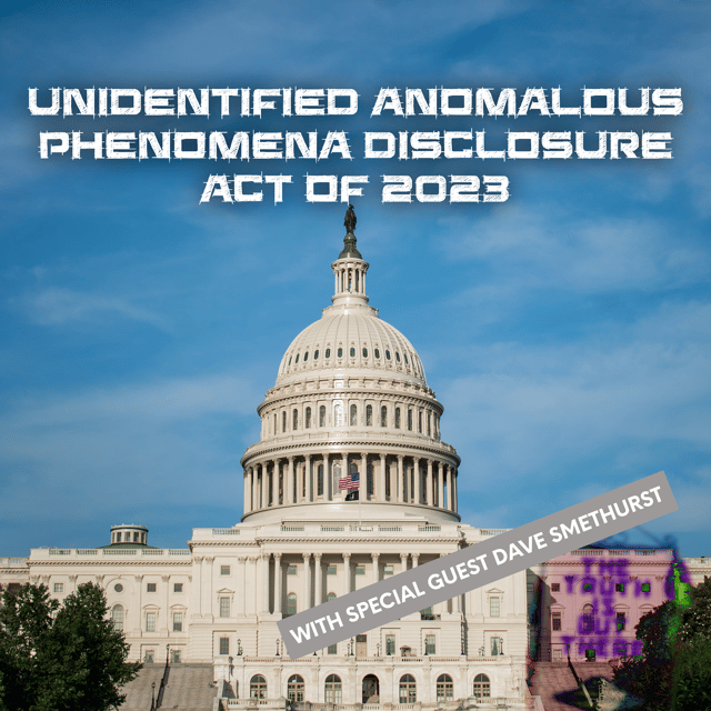 Unidentified Anomalous Phenomena Disclosure Act of 2023 - UFO Whistleblower Hearings Congress, David Grusch image