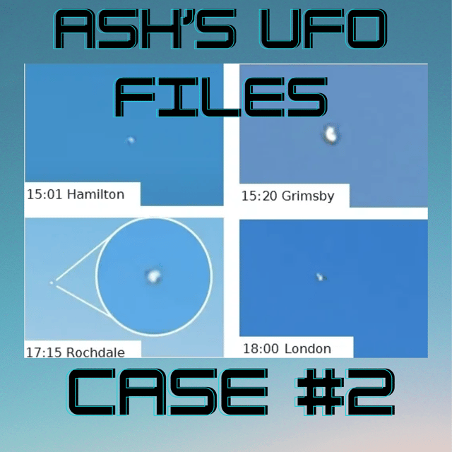Ash's UFO Files #2: Multiple UAP Seen ALL OVER the UK! Plasma? Balloons? ALIENS?? image