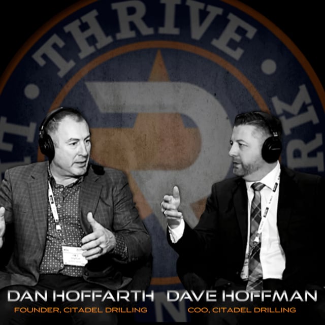 THRIVE ENERGY CONFERENCE - DAN HOFFARTH & DAVE HOFFMAN (CITADEL DRILLING) image