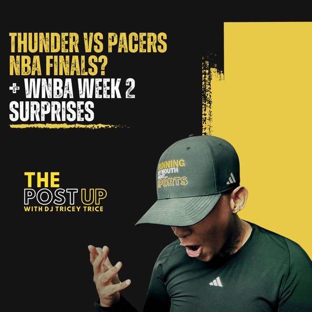 Thunder vs Pacers NBA Finals? + WNBA Week 2 Surprises | The Post Up image